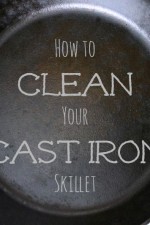 How to Properly Clean & Season Your Cast Iron Skillet