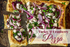 Turkey, Cranberry, and Blue Cheese Pizza #PuffPastry #15MinuteSuppers