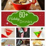 60+ Holiday Drinks