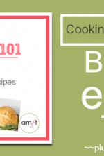 The Cooking 101 ebook is HERE! 21 Easy Scratch Recipes