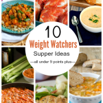 10 Weight Watchers Supper Ideas (all under 9 points plus)