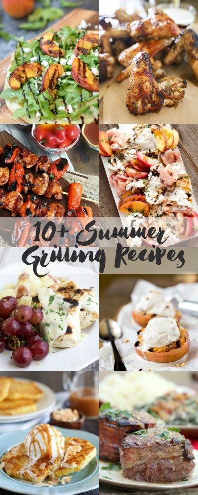 Over 10 of the best Summer Grilling Recipes