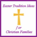 Easter Tradition Ideas
