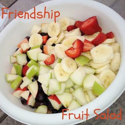 Friendship Fruit Salad