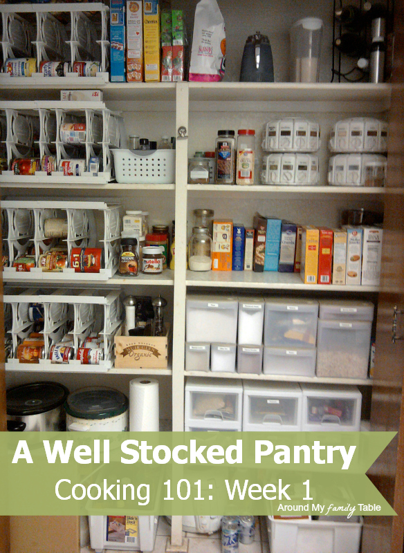 well stocked pantry....Cooking 101 Basics week 1 class