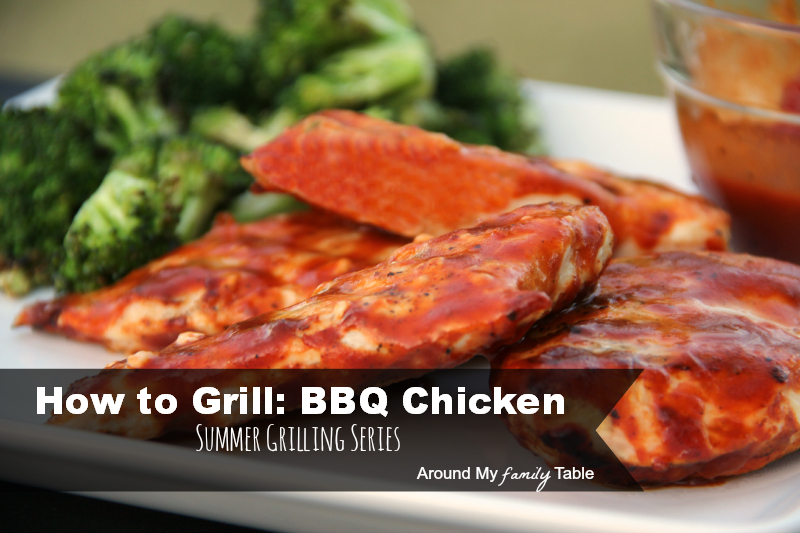 How to Grill BBQ Chicken -- Part of a 9 week summer grilling series..you don't want to miss this how to series about outdoor cooking!