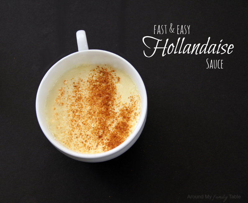 fast & easy hollandaise sauce