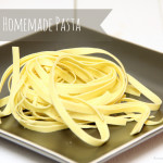 Cooking 101 Basics Week #14 – Homemade Pasta