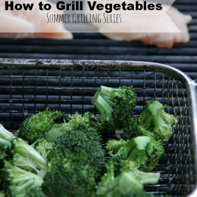 How to Grill Vegetables