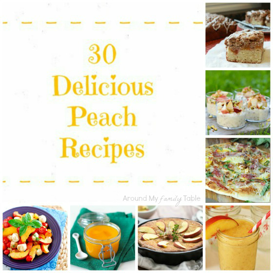 30 Delicious Peach Recipes