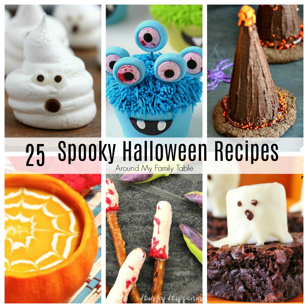 25 Spooky Halloween Recipes - Around My Family Table