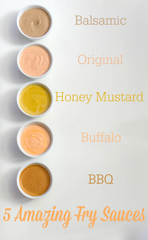 5 Amazing Fry Sauces!  Which will be your favorite?