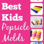 Best Kids Popsicle Molds