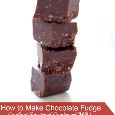 How to Make Chocolate Fudge without Sweetened Condensed Milk