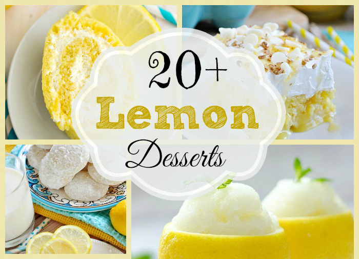 20+ Lemon Desserts Around My Family Table