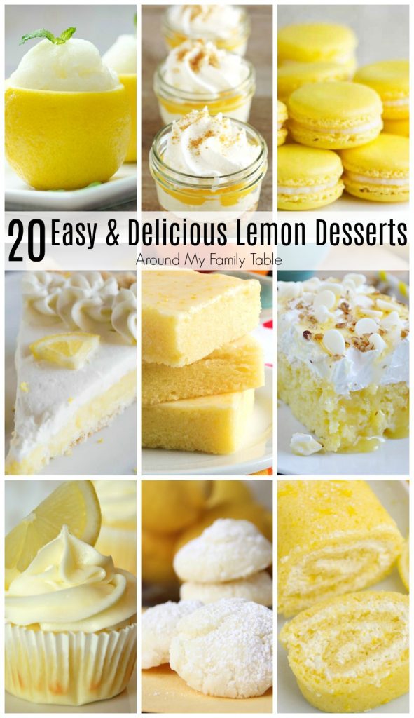 20 Easy and Delicious Lemon Desserts - Around My Family Table