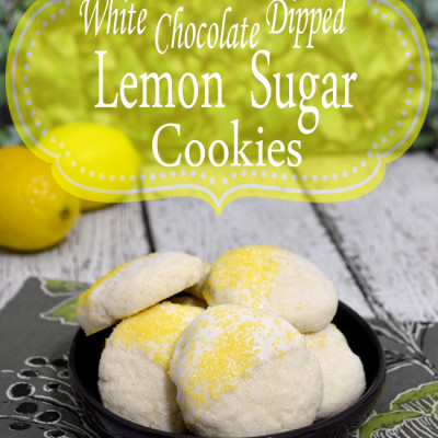 White Chocolate Dipped Lemon Sugar Cookies