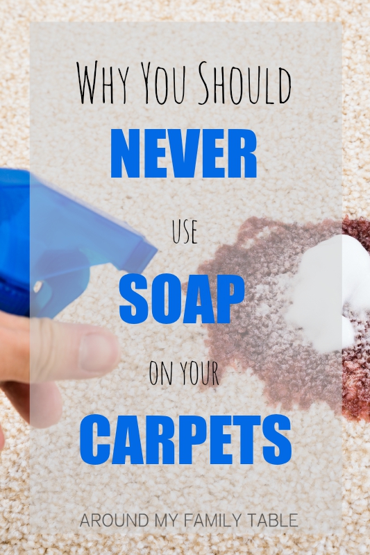 Find out Why You Should Never Use Soap to Clean Your Carpets
