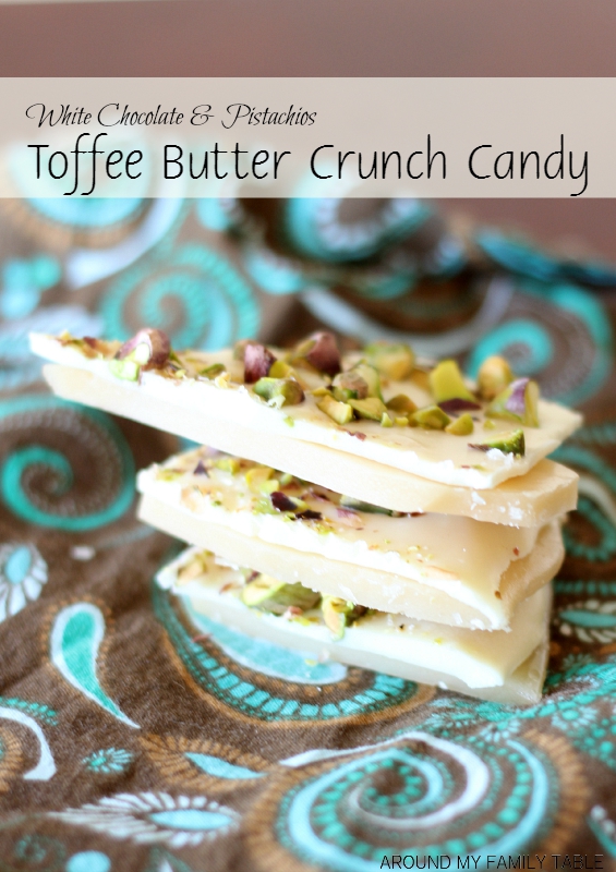 White Chocolate & Pistachios Toffee Butter Crunch Candy is a sweet and crispy confection that will soon become a favorite family treat.