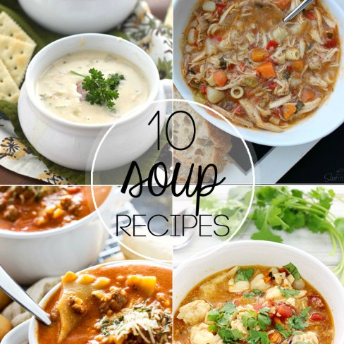 Best Soup Recipes - Around My Family Table