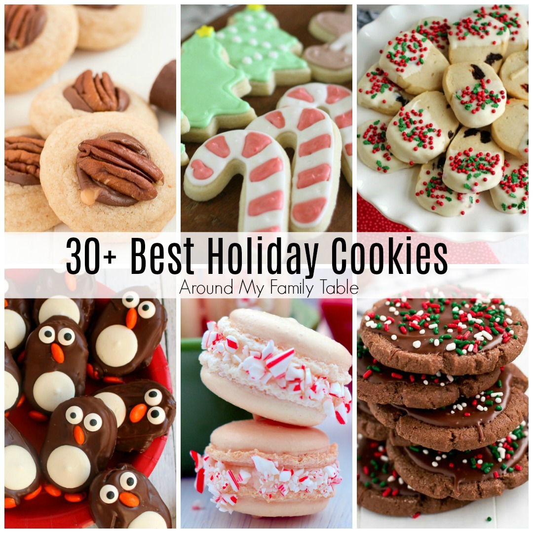 Best Holiday Cookies - Around My Family Table