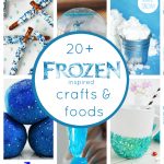 20+ Frozen Inspired Crafts & Foods