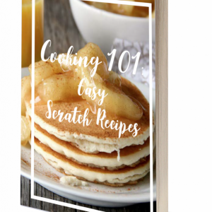 Wish you could make some basic recipes from scratch? My Cooking 101: Easy Scratch Recipes eBook is filled with my favorite recipes that everyone should know how to make from scratch! They are simple enough for beginners and use regular grocery store ingredients!