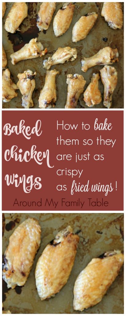 Crispy chicken wings are the perfect game day food! Learn how to make baked chicken wings that are less fattening than fried wings, but they are perfectly crispy and delicious. | Around My Family Table