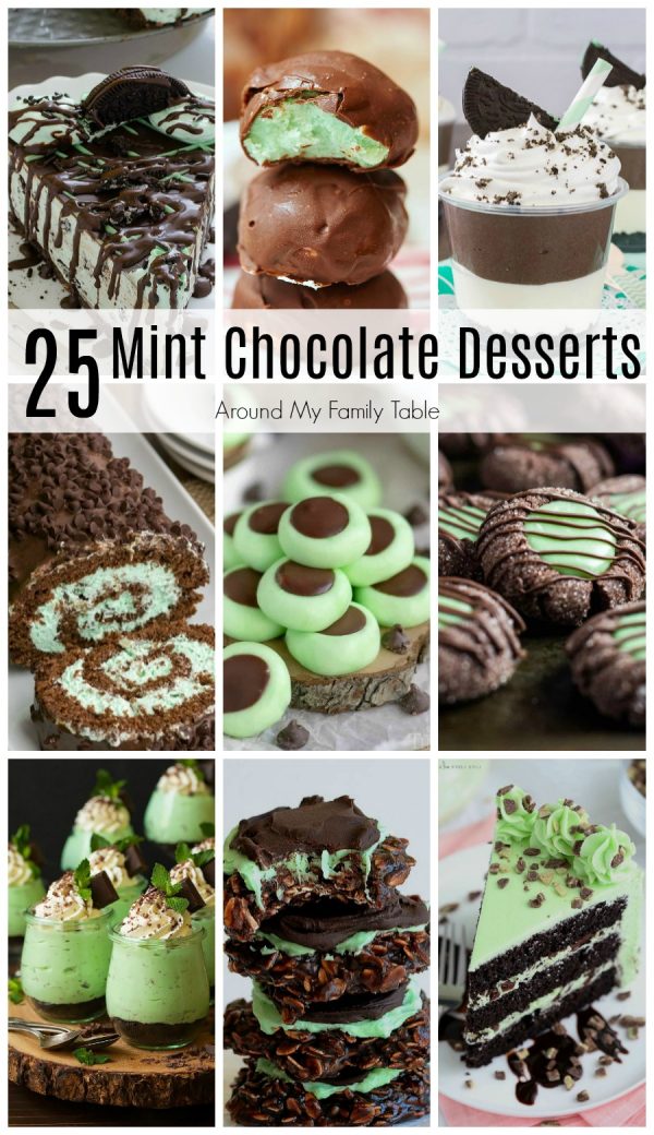 25 Chocolate Mint Dessert Recipes Around My Family Table