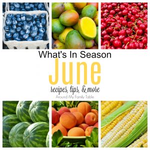 June has is a mixture is full of summer berries and stone fruit, with a few vegetables thrown in too. Find out all about June Seasonal Produce in this June -- What's In Season Guide. #seasonalproduce #whatsinseason #eatseasonally