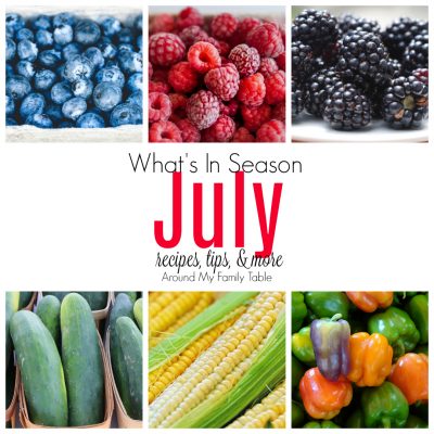 July–What’s In Season Guide