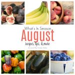 August — What’s In Season Guide