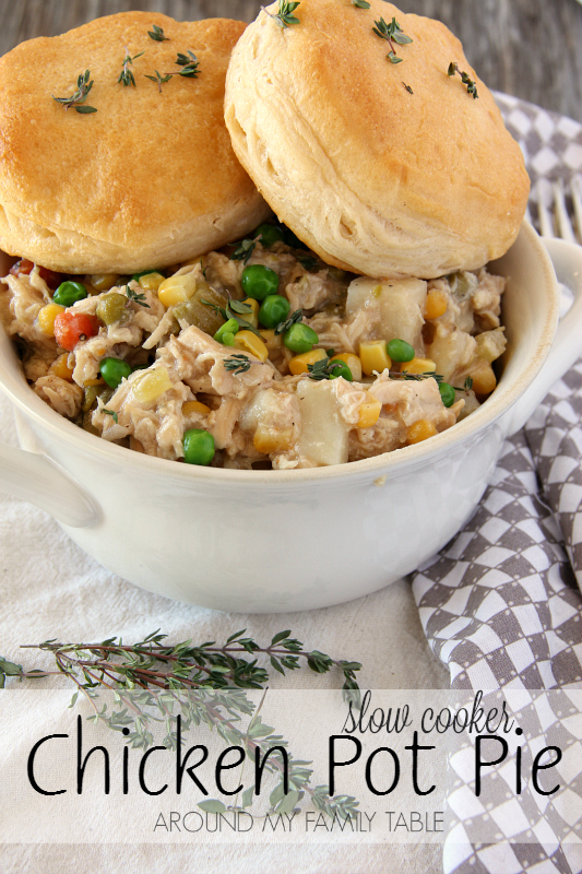 Slow Cooker Chicken Pot Pie - Around My Family Table