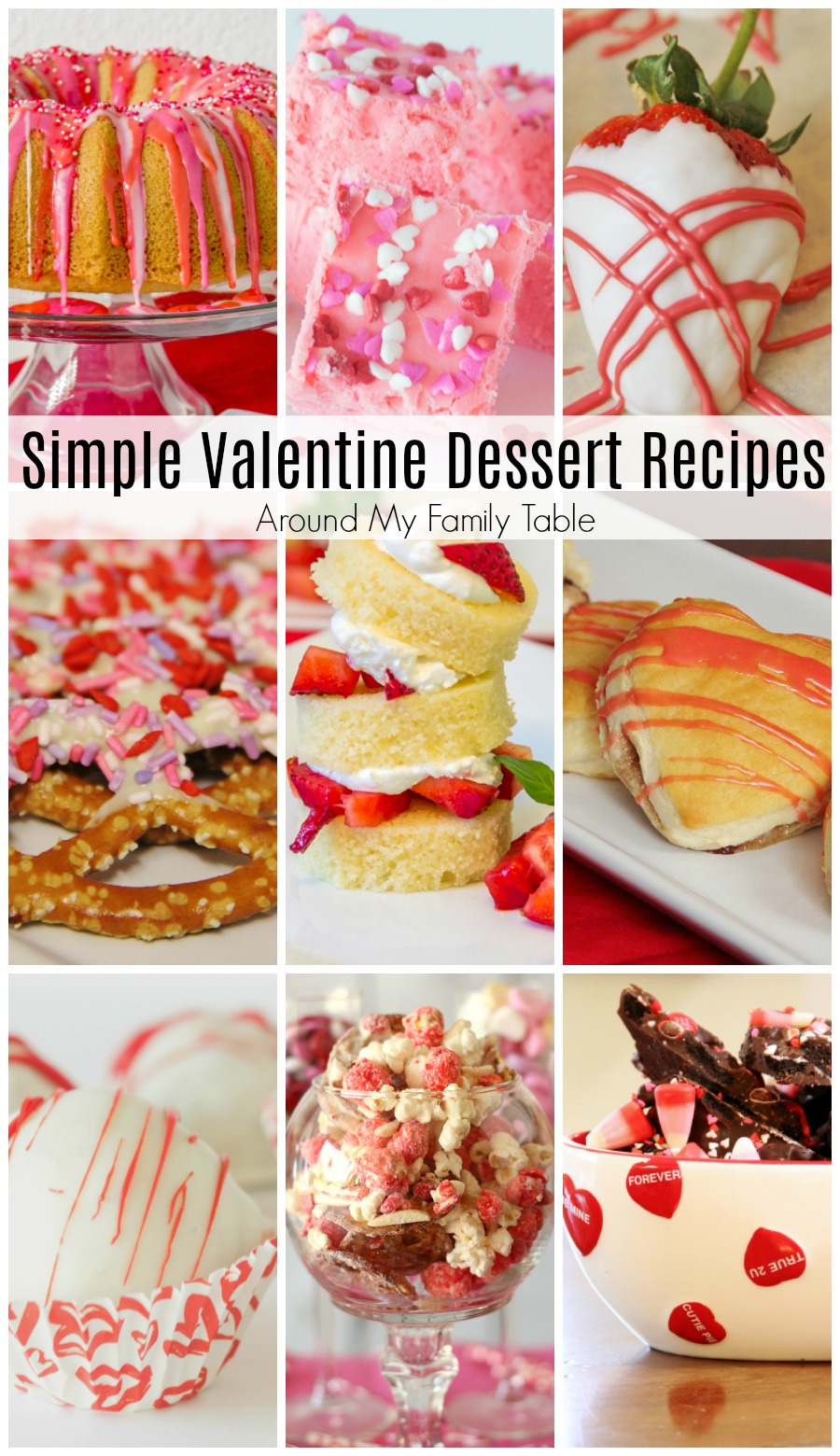 Valentine’s Day is right around the corner and this list of Simple Valentine Dessert Recipes is sure to have the perfect treat to share with your hunny.   #valentinesday #desserts #valentinesdaydesserts via @slingmama