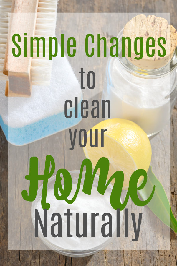 Try these simple changes to clean your home naturally with the use of simple products and a few changes in your routine.  These tips won’t require any special recipes or hours in the kitchen making up batches of cleaning supplies.